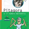 Pitagora e il numero maledetto