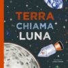 Terra chiama Luna